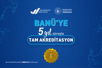 BANÜ: Kalitesi Tescilli Üniversite
